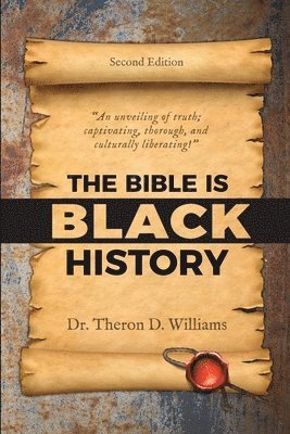 The Bible is Black History 1