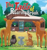 bokomslag The Tails of Roaring Brook