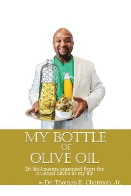 My Bottle of Olive of Oil 1