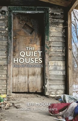 The Quiet Houses 1