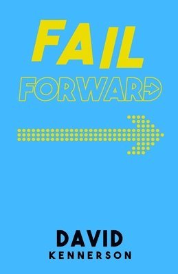 Fail Forward 1