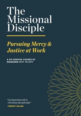 The Missional Disciple 1