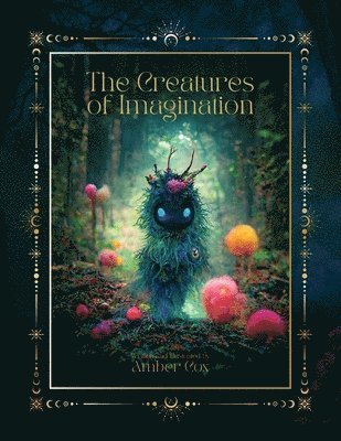 Creatures Of Imagination