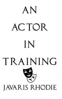 bokomslag An Actor In Training