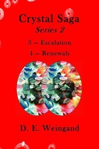 bokomslag Crystal Saga Series 2, 3-Escalation and 4-Renewals