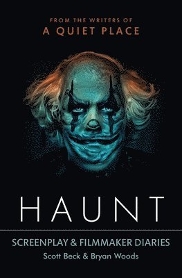 Scott Beck, Bryan Woods - Haunt, Häftad