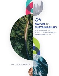 bokomslag Swivel To Sustainability