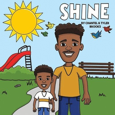 Chantel Brooks, Tyler Brooks, chantel brooks, tyler brooks - Shine, Häftad