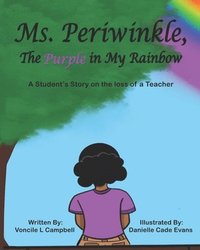 bokomslag Ms. Periwinkle, The Purple in My Rainbow