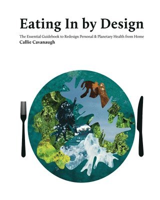 Eating In by Design 1