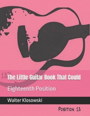 Walter H Klosowski III, III Klosowski, Walter H., Walter H Klosowski III, III Klosowski, Walter H. - Little Guitar Book That Could, Häftad