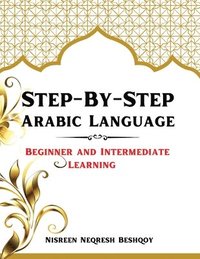 bokomslag Step-By-Step Arabic Language