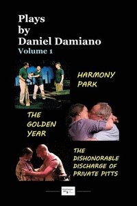 bokomslag Plays by Daniel Damiano - Volume 1