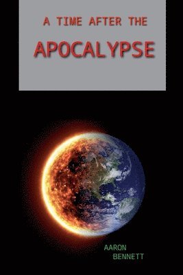 A Time After the Apocalypse 1