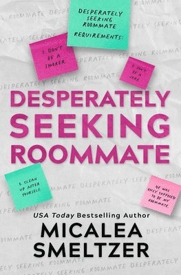 Micalea Smeltzer - Desperately Seeking Roommate, Häftad