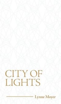 bokomslag City of Lights