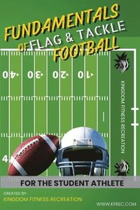 bokomslag Fundamentals of Flag & Tackle Football