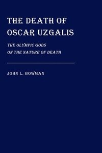 bokomslag The Death of Oscar Uzgalis
