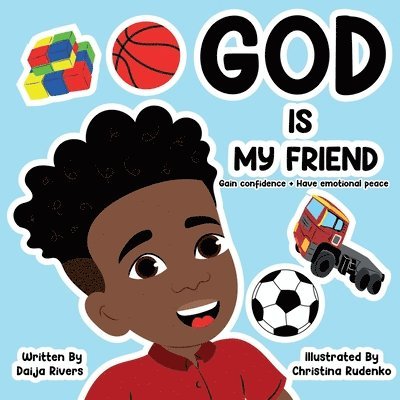 Daija Rivers - God Is My Friend, Häftad