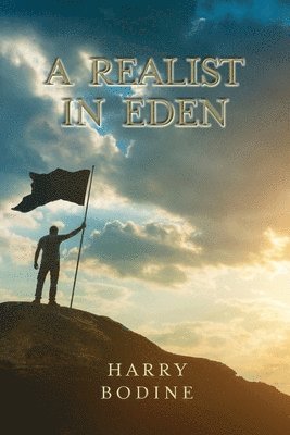 A Realist in Eden 1