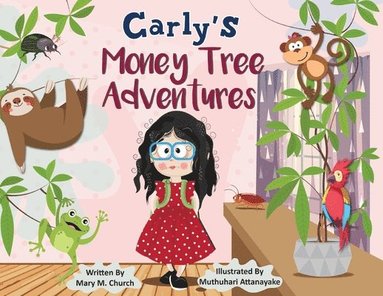 bokomslag Carly's Money Tree Adventurers