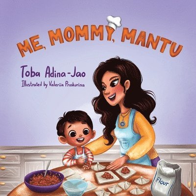 Me, Mommy, Mantu 1