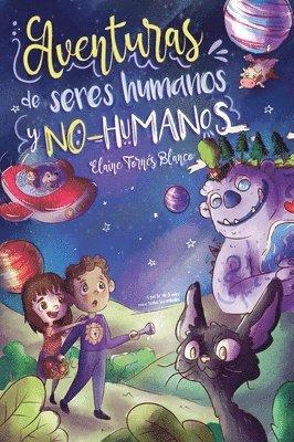 bokomslag Aventuras de seres humanos y no-humanos