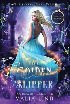 Valia Lind - Golden Slipper, Inbunden