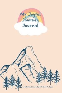 bokomslag My Joyful Journey Journal