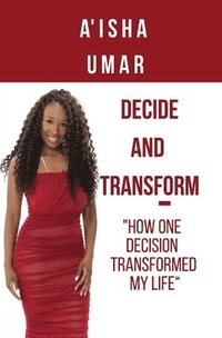 bokomslag Decide and Transform