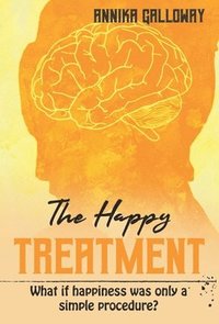 bokomslag The Happy Treatment