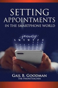 bokomslag Setting Appointments in the Smartphone World