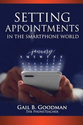 Setting Appointments in the Smartphone World 1