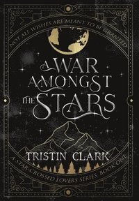 bokomslag War Amongst the Stars