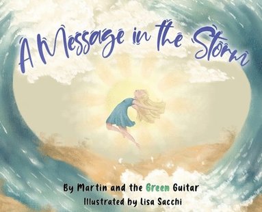Martin Murray - Message in the Storm, Inbunden