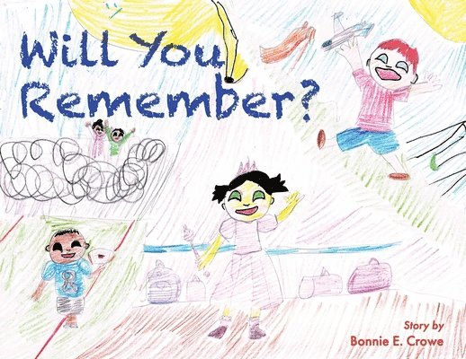 Will You Remember? 1