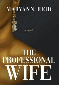 bokomslag The Professional Wife