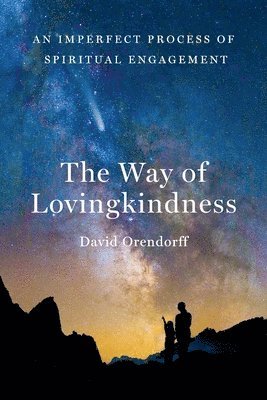 The Way of Lovingkindness 1