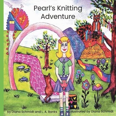 L A Banks, Diana Schmidt - Pearl's Knitting Adventure, Häftad