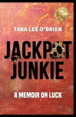 Tara Lee O'Brien - Jackpot Junkie, Häftad. Tillgänglighet: Tillfälligt slut