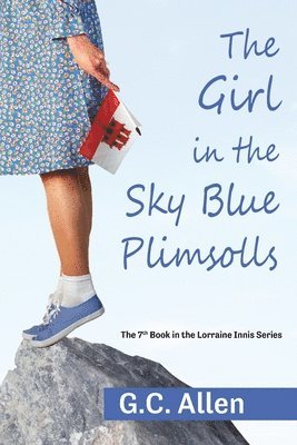 The Girl in the Sky Blue Plimsolls 1