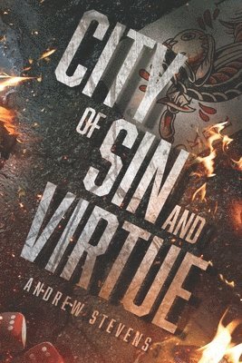 Andrew Stevens - City of Sin and Virtue, Häftad