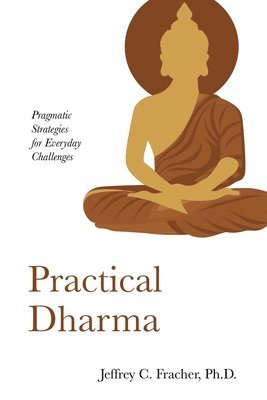 bokomslag Practical Dharma