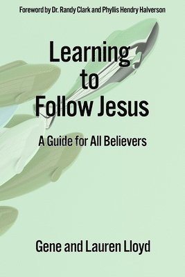 Lauren Lloyd, Gene Lloyd - Learning to Follow Jesus, Häftad