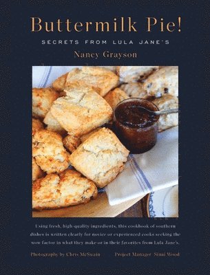 Buttermilk Pie! Secrets from Lula Jane's 1