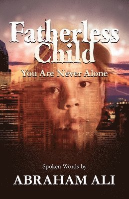 Abraham Ali - Fatherless Child, Häftad
