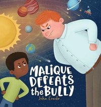 bokomslag Malique Defeats the Bully