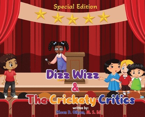 Dizz Wizz and The Crickety Critics 1