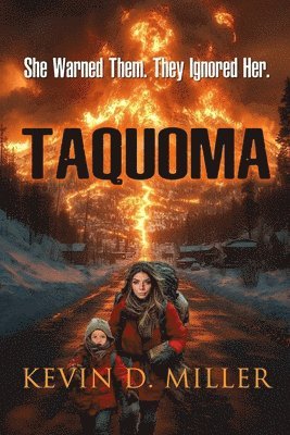 Kevin Daniel Miller - Taquoma, Häftad