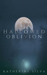 bokomslag Hallowed Oblivion